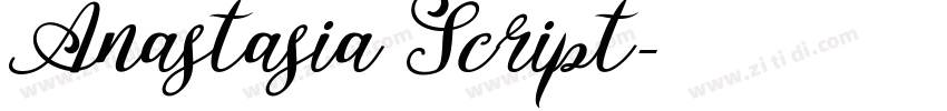 Anastasia Script字体转换